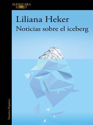 cover image of Noticias sobre el iceberg